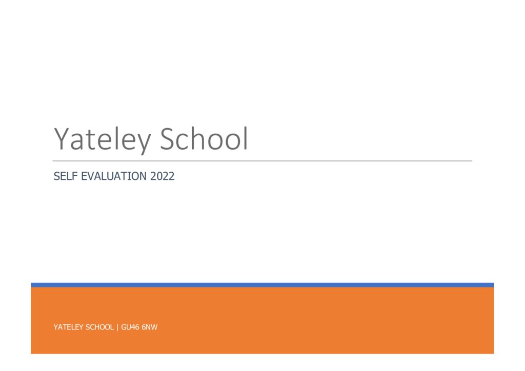 thumbnail of Yateley School Self Evaluation – 2022